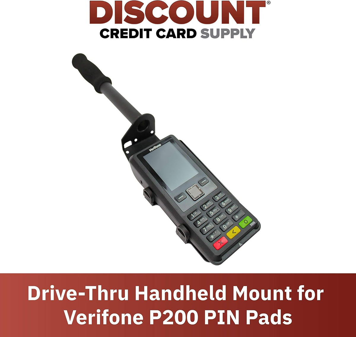 Black Drive-Thru Handheld Mount for Verifone P200 PIN Pad V9031