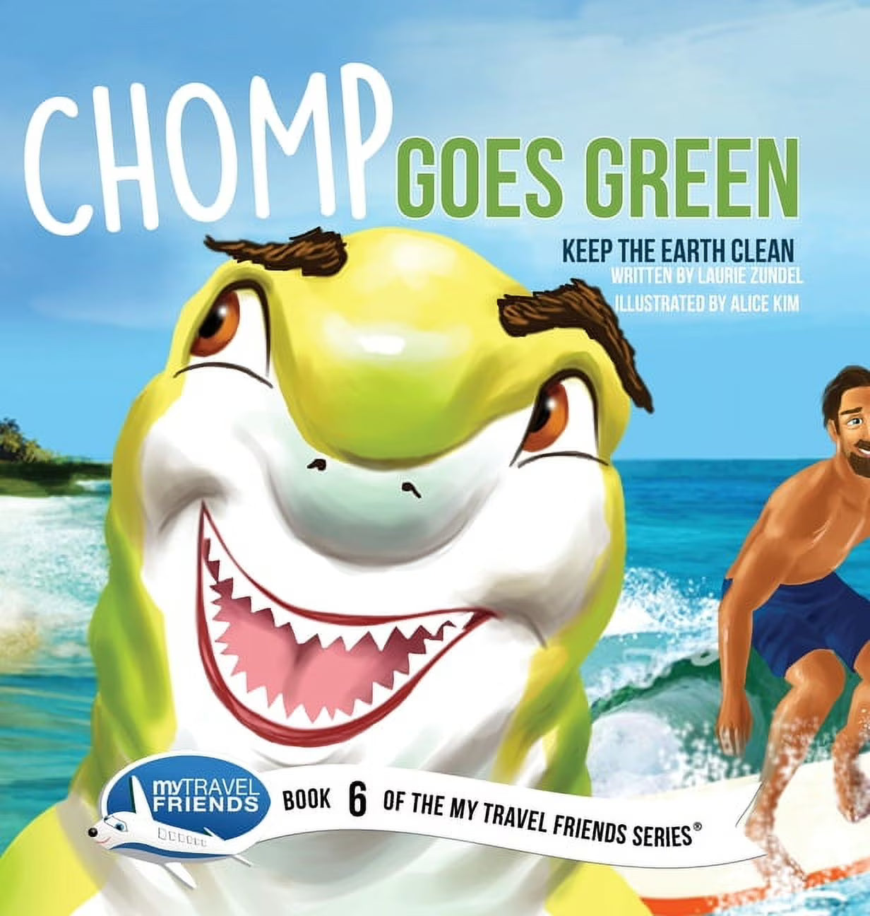 Chomp Goes Green Keep the Earth Clean Hardcover X983777